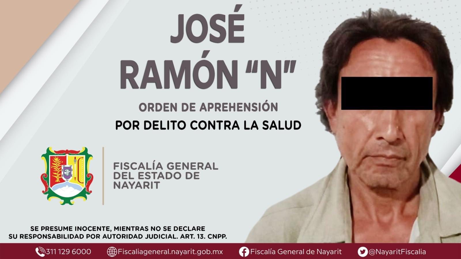 Orden de aprehensión a José Ramón "N"