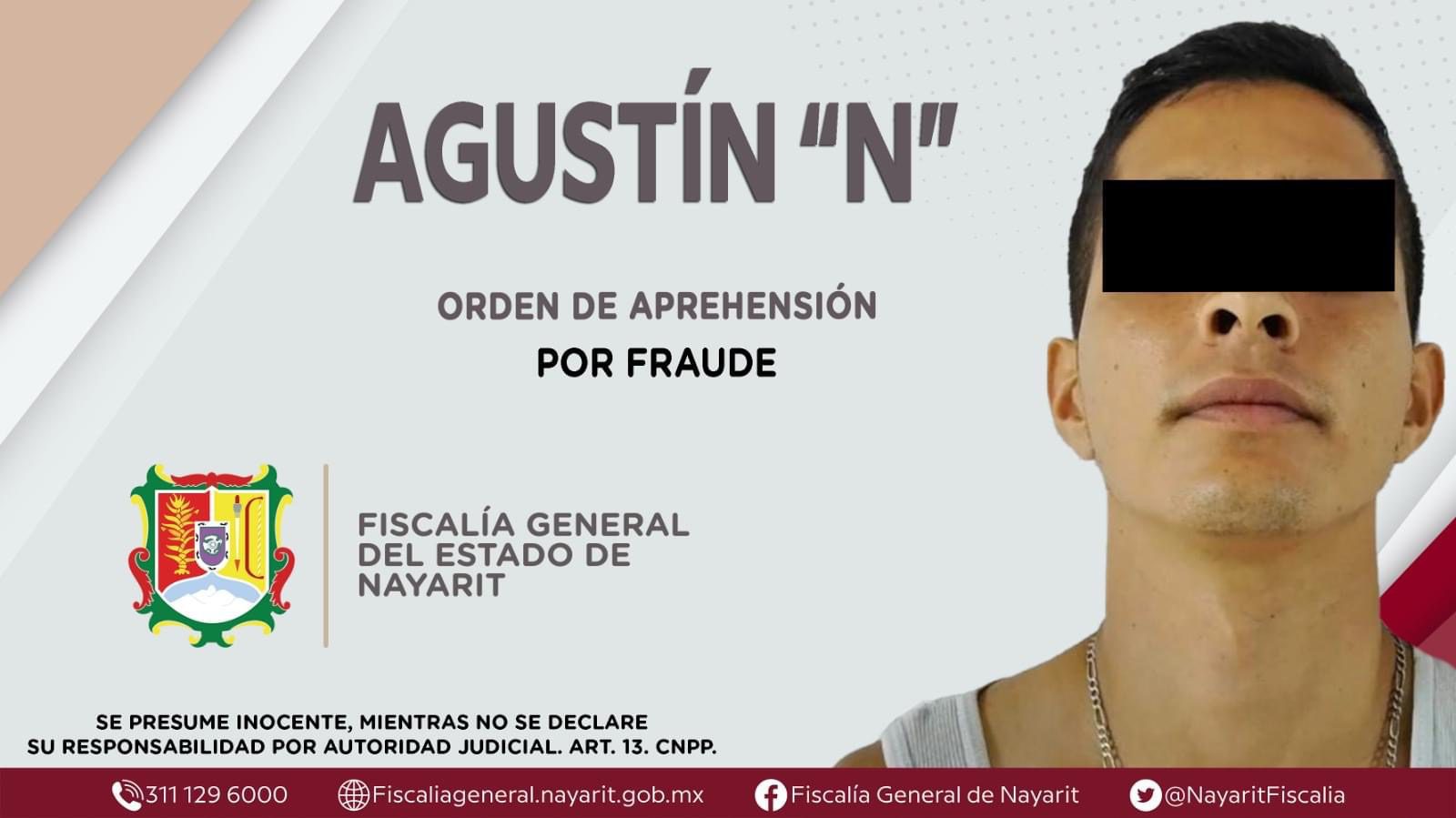 Orden de aprehensión de Agustín "N"