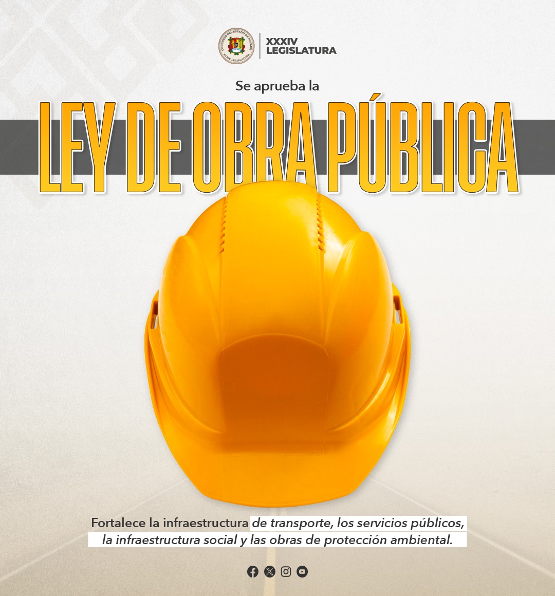 La XXXIV Legislatura aprueba la Ley de Obra Pública para fortalecer el desarrollo y la infraestructura en Nayarit
